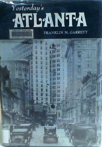 Stock image for Yesterday's Atlanta for sale by Sessions Book Sales