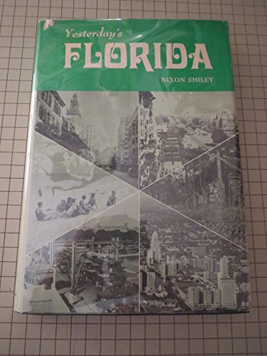 Stock image for Yesterday's Florida. for sale by Front Cover Books