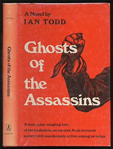 Stock image for Ghosts of the Assassins for sale by The Warm Springs Book Company