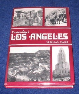 Stock image for Yesterday's Los Angeles for sale by ThriftBooks-Dallas