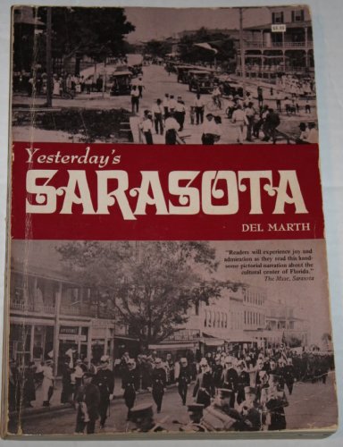 Stock image for Yesterday's Sarasota for sale by ThriftBooks-Atlanta