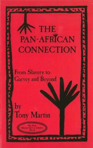 9780912469119: Pan-african Connection: From Slavery to Garvey and Beyond (New Marcus Garvey Library)