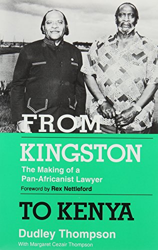 9780912469294: FROM KINGSTON TO KENYA : The Making of a Pan-Africanist Lawyer