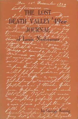 The Lost Death Valley '49er Journal of Louis Nusbaumer