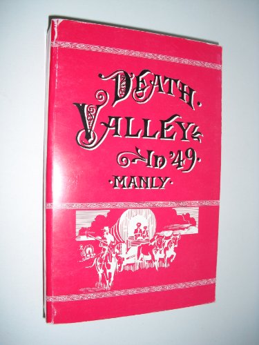 Imagen de archivo de Death Valley in '49 a la venta por Jeff Stark