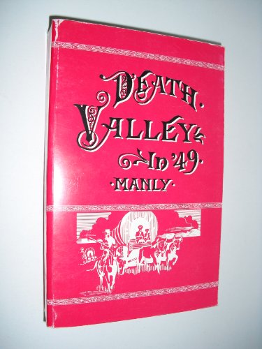 Stock image for Death Valley in '49 for sale by Jeff Stark