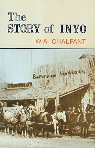 Stock image for THE STORY OF INYO for sale by Viking Book