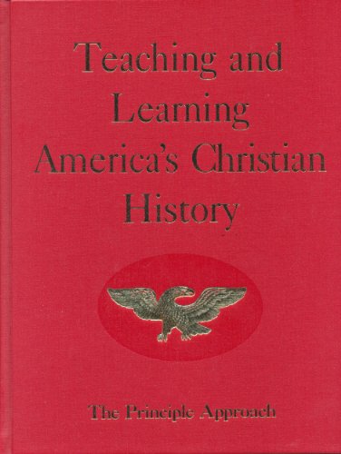 Imagen de archivo de Teaching and Learning America's Christian History a la venta por Books of the Smoky Mountains
