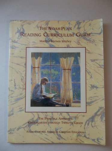 9780912498188: The Noah Plan Reading Curriculum Guide