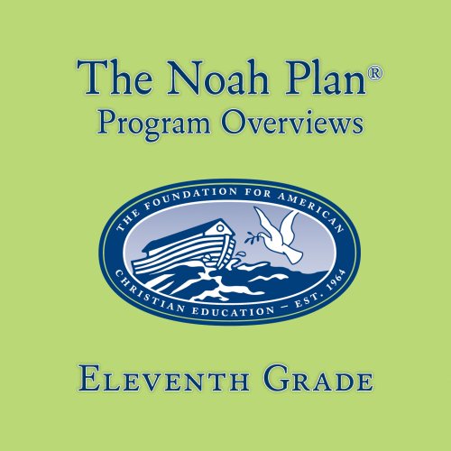 Stock image for The Noah Plan Program Overviews Eleventh Grade for sale by Irish Booksellers