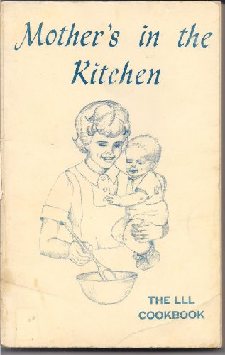 Stock image for Mother's in the Kitchen for sale by ThriftBooks-Atlanta