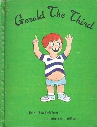 Imagen de archivo de Gerald the Third a la venta por ThriftBooks-Atlanta