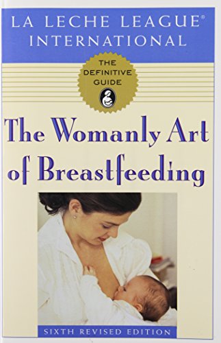 Stock image for The Womanly Art of Breastfeeding for sale by Better World Books
