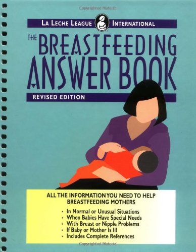 The Breastfeeding Answer Book : Expanded