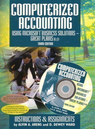 Stock image for Computerized Accounting Using Microsoft Business Solutions- Great Plains 8.0, 3rd for sale by a2zbooks