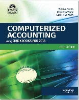 Imagen de archivo de Bundle Pack Containing : Computerized Accounting Using QuickBooks Pro 2018, 5th Edition and Systems Understanding Aid, 9th Edition a la venta por Better World Books