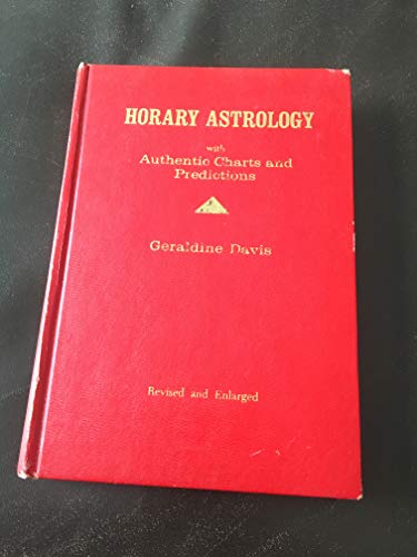 9780912504018: A Modern Scientific Textbook on Horary Astrology, with Authentic Charts and Predictions