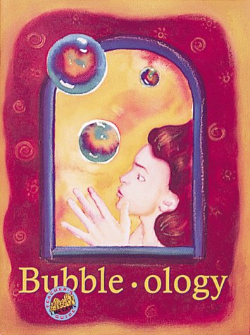 9780912511115: Bubble-Ology (Great Explorations in Math & Science)