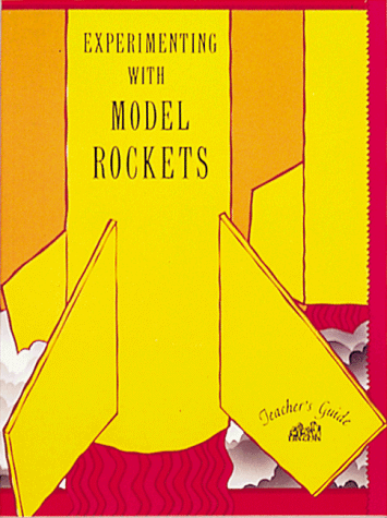 Stock image for Experimenting with Model Rockets for sale by ThriftBooks-Atlanta