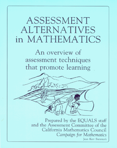 Beispielbild fr Assessment Alternative in Mathematics: An Overview of Assessment Techniques That Promote Learning zum Verkauf von St Vincent de Paul of Lane County