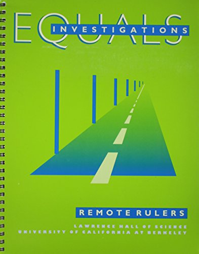Beispielbild fr Equals Investigations: Remote Rulers : A Middle-School Mathematics Unit Focusing on the Relationship Between Algebraic Graphs and Graphs from Real Data Involving Direct and (Equals Series) zum Verkauf von Project HOME Books
