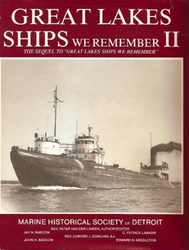 Imagen de archivo de Great Lakes Ships We Remember: Vol. 2 a la venta por ThriftBooks-Atlanta