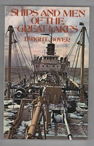 Stock image for Ships and Men of the Great Lakes for sale by Better World Books