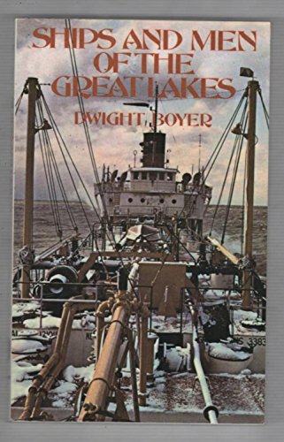 9780912514512: Ships and Men of the Great Lakes