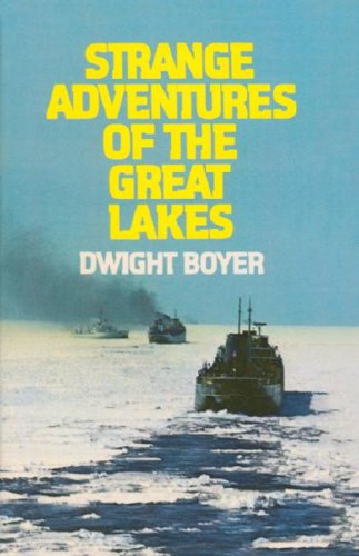 Stock image for Strange Adventures of the Great Lakes for sale by BooksRun