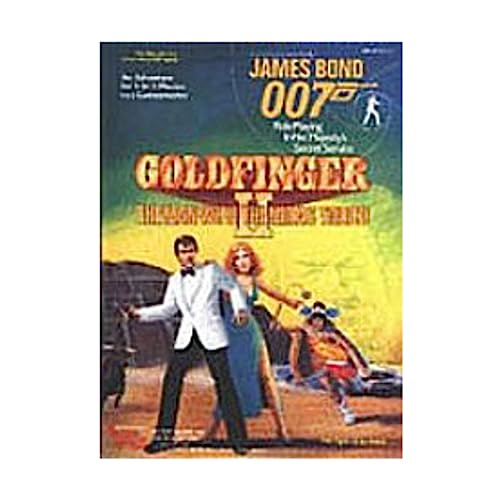 Imagen de archivo de Goldfinger II - The Man With the Midas Touch (James Bond (Victory Games)) a la venta por Noble Knight Games