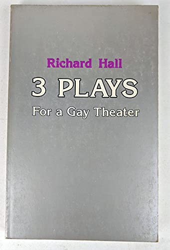 Imagen de archivo de Three Plays for a Gay Theater a la venta por dsmbooks