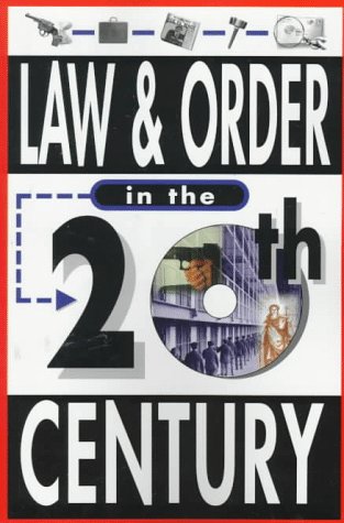 Stock image for Law & Order in the 20th Century for sale by Basement Seller 101