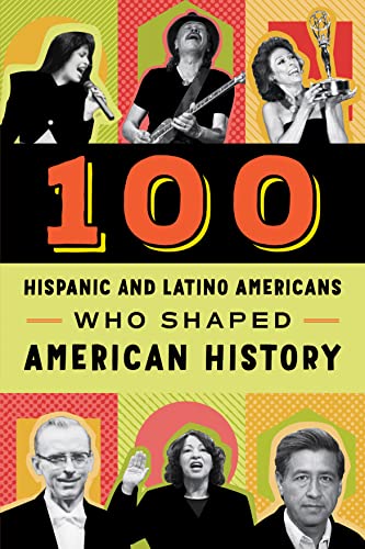 Beispielbild fr 100 Hispanic-Americans Who Shaped American History zum Verkauf von Books From California