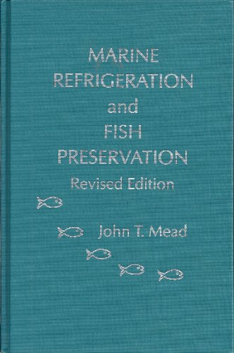 Beispielbild fr Marine Refrigeration and Fish Preservation zum Verkauf von ThriftBooks-Atlanta