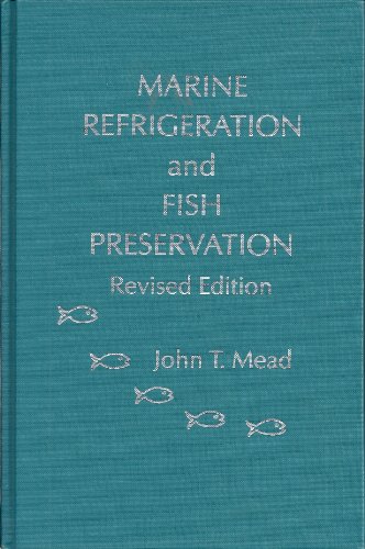 9780912524191: Marine Refrigeration and Fish Preservation