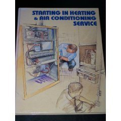 Stock image for Starting in Heating and Air Conditioning Service for sale by HPB-Diamond