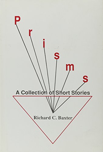 Imagen de archivo de Prisms: A Collection of Short Stories a la venta por The Yard Sale Store