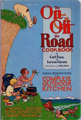 Stock image for On and Off the Road Cookbook for sale by ThriftBooks-Atlanta