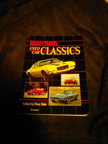 9780912528694: Road and Track's Used Car Classics: A Guide to Affordable Exciting Cars