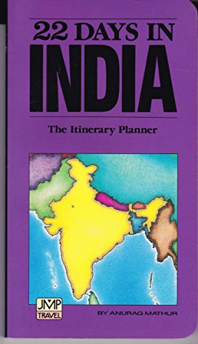 Imagen de archivo de 22 Days in India: The Itinerary Planner (Jmp Travel) a la venta por HPB-Emerald