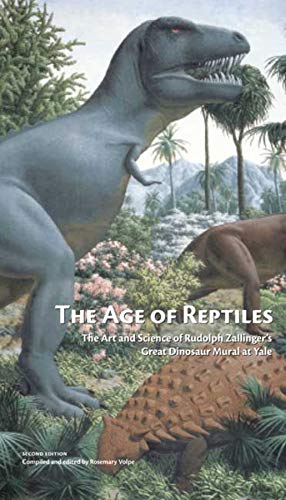 9780912532769: The Age of Reptiles: The Art and Science of Rudolph Zallinger's Great Dinosaur Mural at Yale (Peabody Museum (YUP))