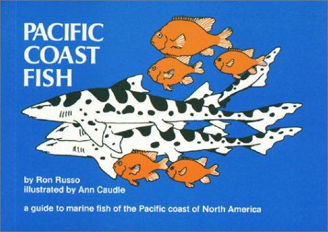 Beispielbild fr Pacific Coast Fish: A Guide to the Marine Fish of the Pacific Coast of North America (Nature Study Guides) zum Verkauf von SecondSale