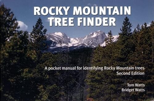 Imagen de archivo de Rocky Mountain Tree Finder: A pocket manual for identifying Rocky Mountain trees (Nature Study Guides) a la venta por Goodwill Industries