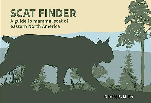 9780912550343: Scat Finder: A Guide to Mammal Scat of Eastern North America (Nature Study Guides)