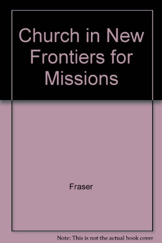 9780912552408: Church in New Frontiers for Missions