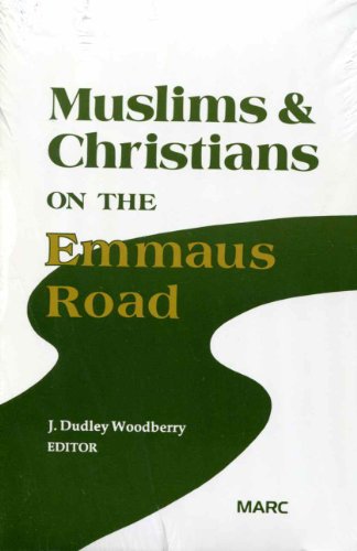 9780912552651: Muslims and Christians on the Emmaus Road: Crucial Issues in Witness Among Muslims