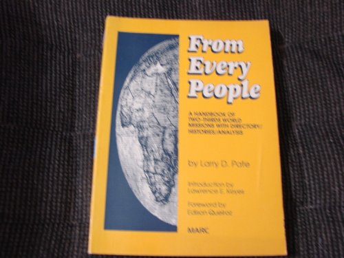 Imagen de archivo de From Every People: A Handbook of Two-Thirds World Missins with Directory/Histories/Analysis a la venta por Haaswurth Books