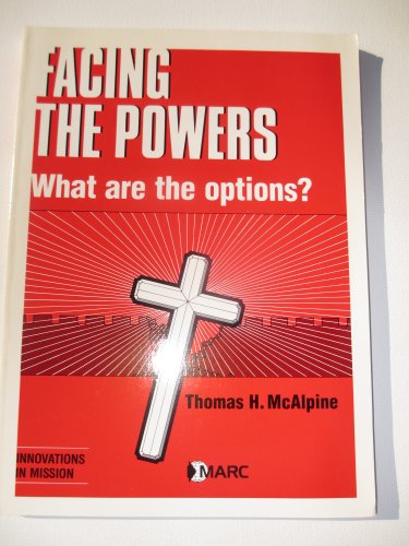 Stock image for Facing the Powers What Are the Options for sale by 4 THE WORLD RESOURCE DISTRIBUTORS