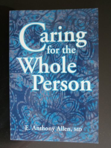 Imagen de archivo de Caring for the Whole Person a la venta por Better World Books