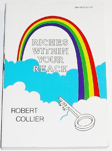 Beispielbild fr Riches Within Your Reach! zum Verkauf von Better World Books